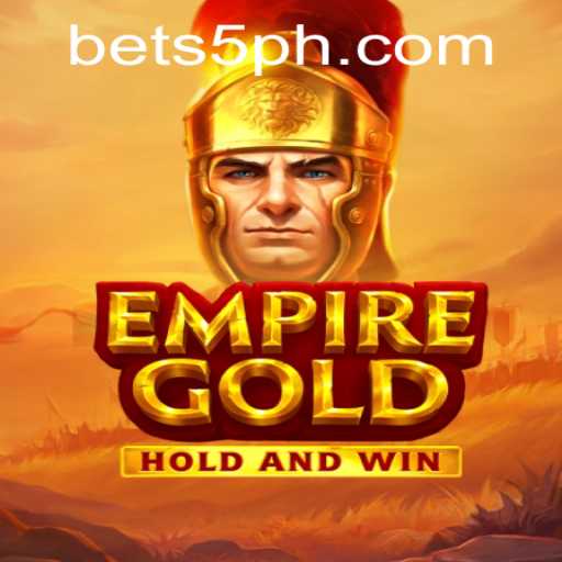 Exploring the Thrilling World of EmpireGold at S5 Casino